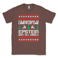 Chestnut epstein didnt kill himself christmas Classic Tee - artisFamous