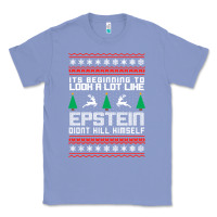 Colony Blue epstein didnt kill himself christmas Classic Tee - artisFamous