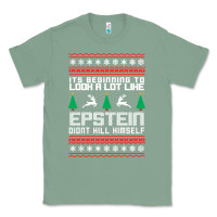 Sage epstein didnt kill himself christmas Classic Tee - artisFamous