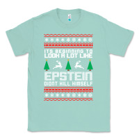 Seafoam epstein didnt kill himself christmas Classic Tee - artisFamous