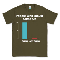 Army Green come on eileen Classic Tee - artisFamous