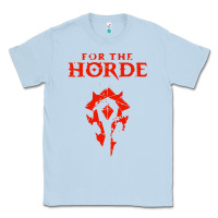 Dusty Blue for the horde Classic Tee - artisFamous