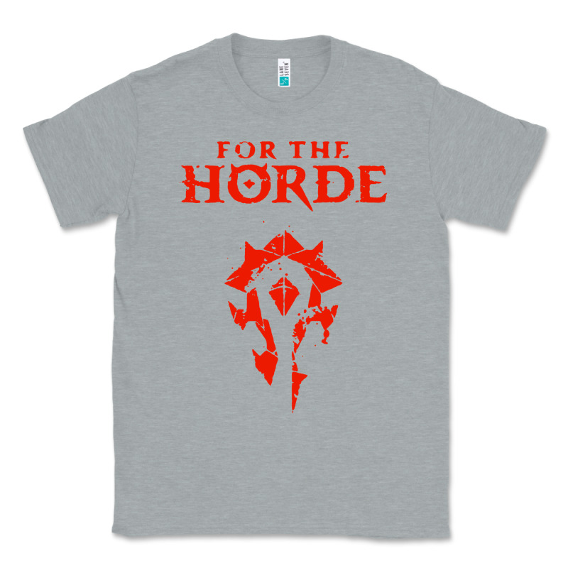 For The Horde Classic Tee by artisFamous | Teevron