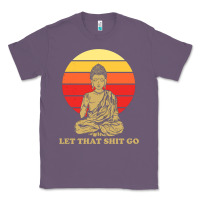 Lavender let that shit go buddha Classic Tee - artisFamous
