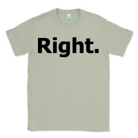 Matcha right Classic Tee - artisFamous