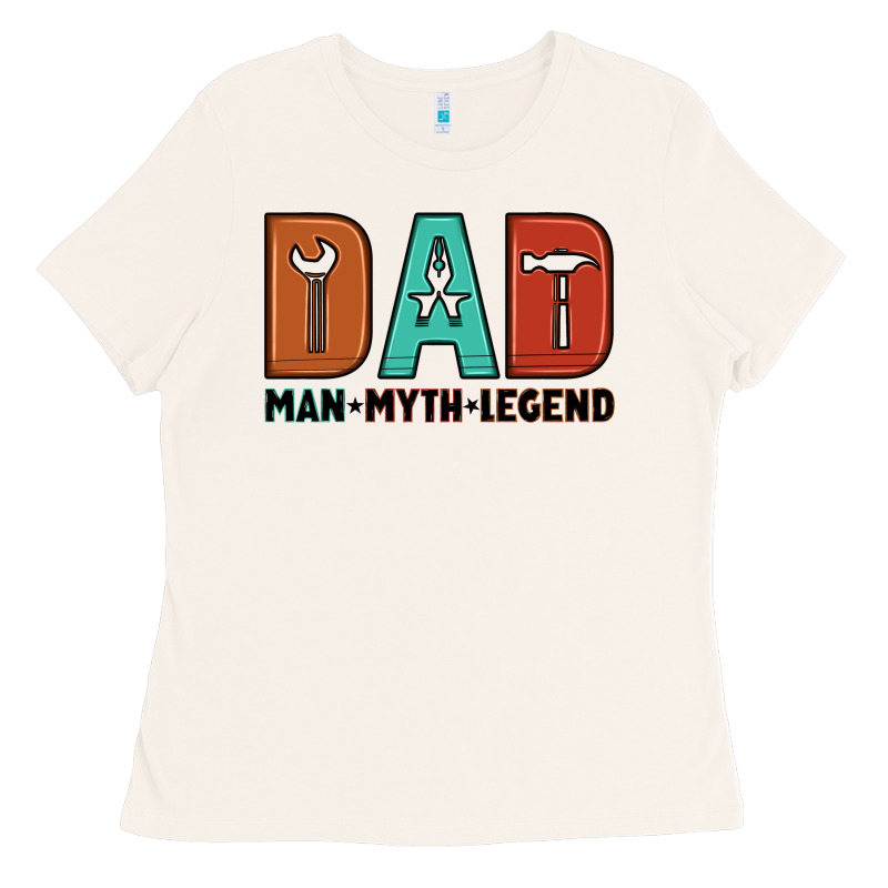 Dad Man Myth Legend Ladies Tee by Artiststas | Teevron