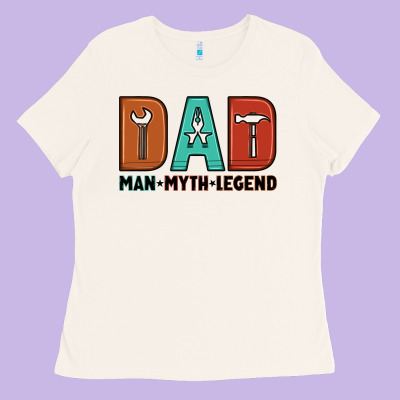 Dad Man Myth Legend Ladies Tee Designed By Artiststas