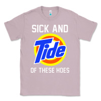 Lilac sick and tide of these hoes Classic Tee - artisFamous