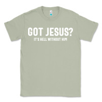 Matcha Got Jesus It's Hell Without Him - Christian Classic Tee - artisFamous