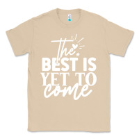 Mushroom the best is yet to come shirt Classic Tee - artisFamous