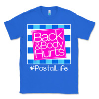 True Royal back and body hurts Classic Tee - artisFamous