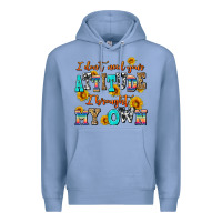 Colony Blue i dont need your attitude i brought my own Premium Hoodie - AdoDesignShop