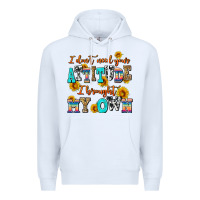 White i dont need your attitude i brought my own Premium Hoodie - AdoDesignShop