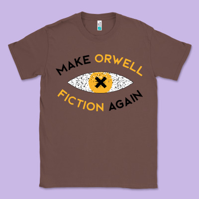 Make Orwell Fiction Again Classic Tee Designed By Artisfamous