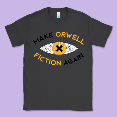 Make Orwell Fiction Again Classic Tee Designed By Artisfamous
