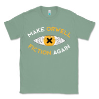 Sage make orwell fiction again Classic Tee - artisFamous