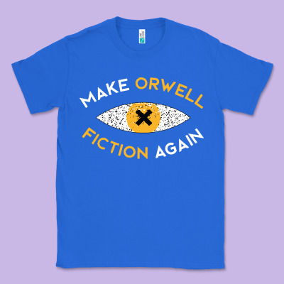 Make Orwell Fiction Again Classic Tee Designed By Artisfamous