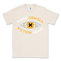 Natural make orwell fiction again Classic Tee - artisFamous