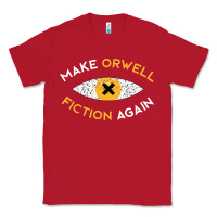 Red make orwell fiction again Classic Tee - artisFamous