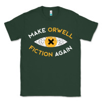 Sports Green make orwell fiction again Classic Tee - artisFamous