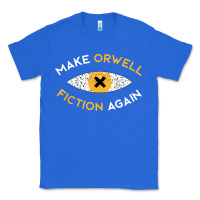 True Royal make orwell fiction again Classic Tee - artisFamous