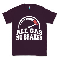 Plum all gas no brakes Classic Tee - artisFamous