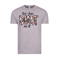 Rub Somedirt On It Baseball Vintage Tee | Teevron
