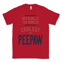 Red Officially The World's Coolest Peepaw | Mens Gift Classic Tee - artisFamous
