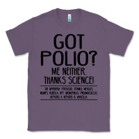 Lavender got polio me neither thanks science Classic Tee - artisFamous