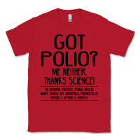 Red got polio me neither thanks science Classic Tee - artisFamous