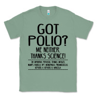 Sage got polio me neither thanks science Classic Tee - artisFamous