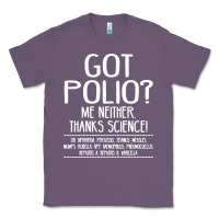 Lavender got polio me neither thanks science Classic Tee - artisFamous