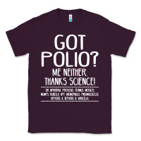 Plum got polio me neither thanks science Classic Tee - artisFamous