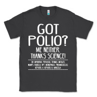 Smoke got polio me neither thanks science Classic Tee - artisFamous