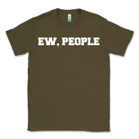 Army Green Ew people Classic Tee - artisFamous