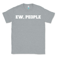 Heather Grey Ew people Classic Tee - artisFamous