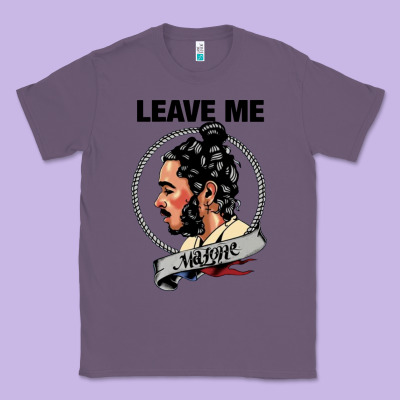 Leave Me Malone Merch Classic Tee Designed By Artisfamous