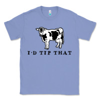 Colony Blue i'd tip that funny cow tipping design Classic Tee - artisFamous