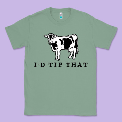 I'd Tip That Funny Cow Tipping Design Classic Tee Designed By Artisfamous