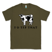 Army Green i'd tip that funny cow tipping design Classic Tee - artisFamous