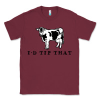 Burgundy i'd tip that funny cow tipping design Classic Tee - artisFamous