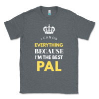 Charcoal Heather i'm the best pal Classic Tee - artisFamous