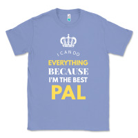 Colony Blue i'm the best pal Classic Tee - artisFamous