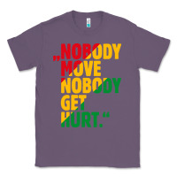 Lavender nobody move nobody get hurt Classic Tee - artisFamous