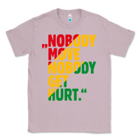 Lilac nobody move nobody get hurt Classic Tee - artisFamous