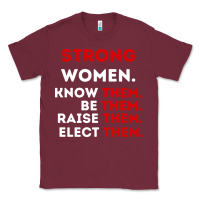 Burgundy strong women know them be them Classic Tee - artisFamous