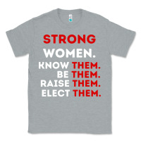 Heather Grey strong women know them be them Classic Tee - artisFamous