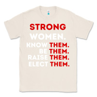 Natural strong women know them be them Classic Tee - artisFamous