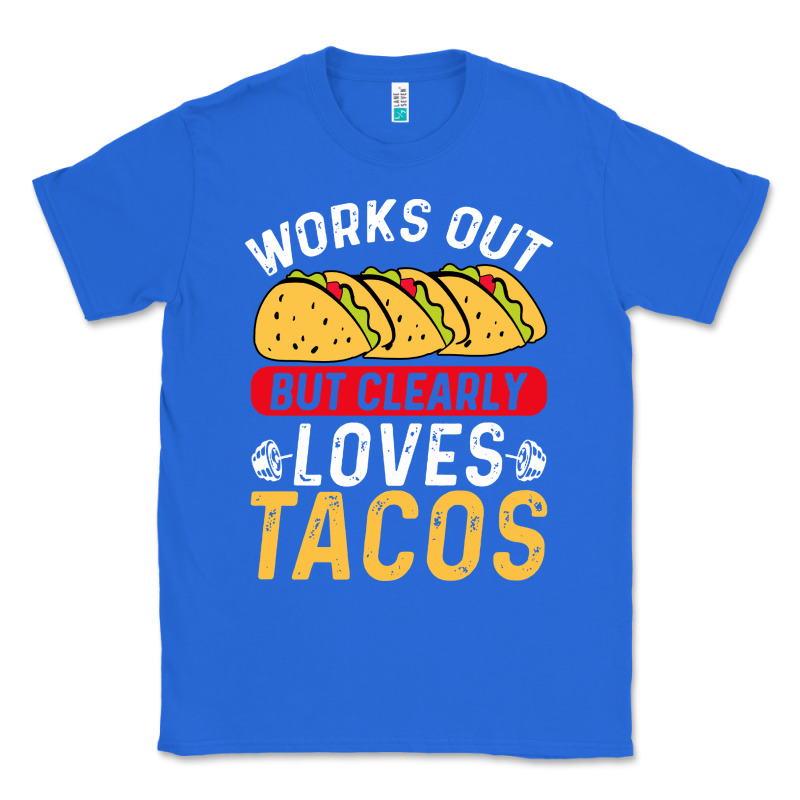 Tacos Work Out Gym Gift Classic Classic Tee by artisFamous | Teevron