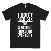 Black the government fucks me everyday Classic Tee - artisFamous